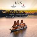 Notice of Scheduled Maintenance for Emperor Cruises Legacy Halong